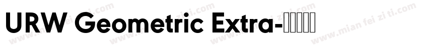 URW Geometric Extra字体转换